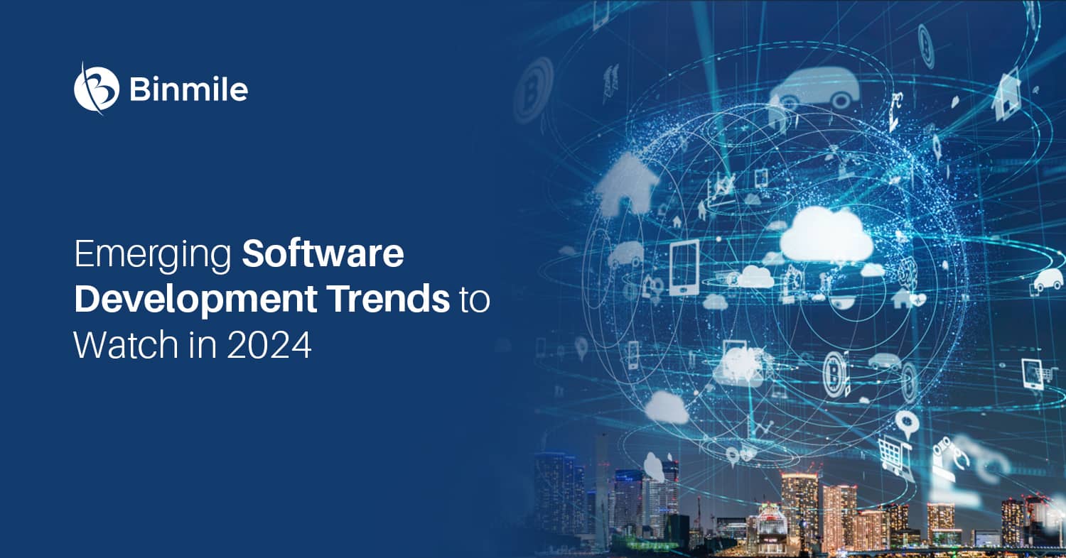 Top Software Development Trends to Watch in 2024